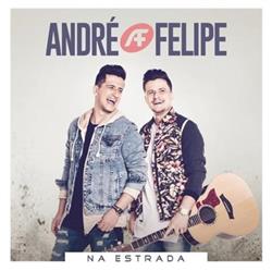 Album herunterladen André E Felipe - Na Estrada