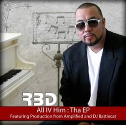 escuchar en línea RBD - All IV Him Tha EP