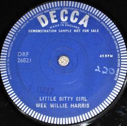 lyssna på nätet Wee Willie Harris - Little Bitty Girl