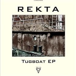 télécharger l'album Rekta - Tugboat