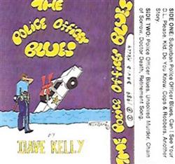 Download Dave Kelly - The Police Officer Blues