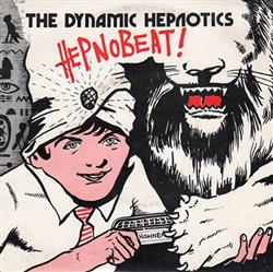 lyssna på nätet The Dynamic Hepnotics - Hepnobeat