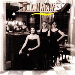 Download Tria Maria - Tria Maria