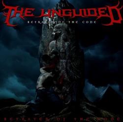 baixar álbum The Unguided - Betrayer Of The Code
