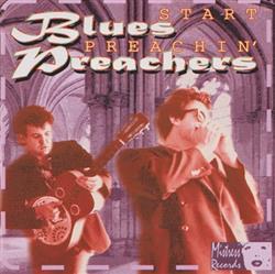 online luisteren Blues Preachers - Start Preachin