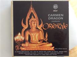 écouter en ligne Carmen Dragon, Capitol Symphony Orchestra - Carmen Dragon Conducts Orientale