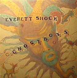 descargar álbum Everett Shock - Ghost Boys