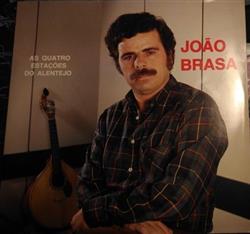 Download João Brasa - As Quatro Estações Do Alentejo