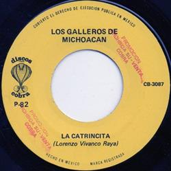télécharger l'album Los Galleros De Michoacan - La Catrincita