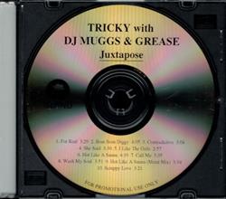 last ned album Tricky With DJ Muggs & Grease - Juxtapose