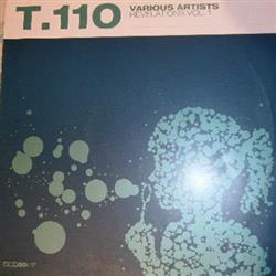 télécharger l'album Various - T110 Revelations Vol 1