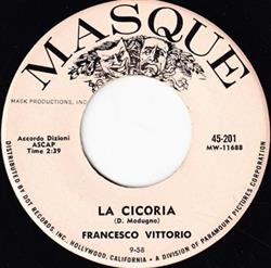 online anhören Francesco Vittorio - La Cicoria