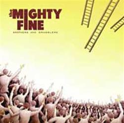 online anhören The Mighty Fine - Brothers And Smugglers