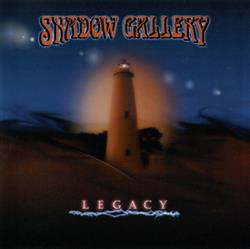lytte på nettet Shadow Gallery - Legacy