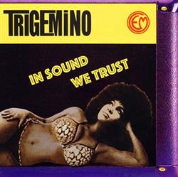 lataa albumi Trigemino - In Sound We Trust