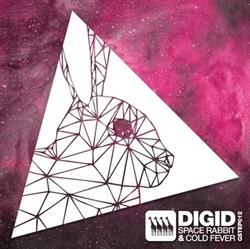 Download Digid - Space Rabbit Cold Fever