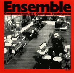 last ned album Kompositionsstudio Karlheinz Stockhausen - Ensemble
