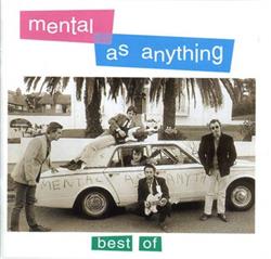 lyssna på nätet Mental As Anything - Best Of Mental As Anything