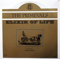 télécharger l'album The Primevals - Elixir Of Life