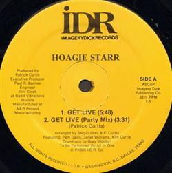 lyssna på nätet Hoagie Starr - Get Live