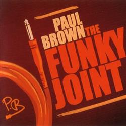 Download Paul Brown - The Funky Joint