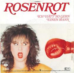 lataa albumi Rosenrot - Ich Hätt So Gern Einen Mann