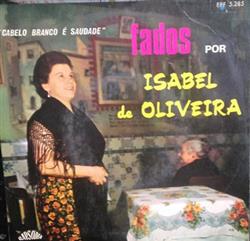 Download Isabel De Oliveira - Cabelo Branco E Saudade