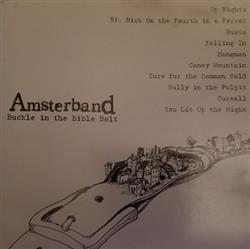 Album herunterladen Amsterband - Buckle In The Bible Belt