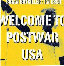 Download Brian Botkiller - Welcome To Postwar USA