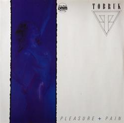 last ned album Tobruk - Pleasure Pain