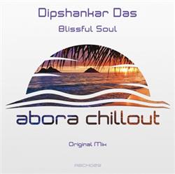 descargar álbum Dipshankar Das - Blissful Soul