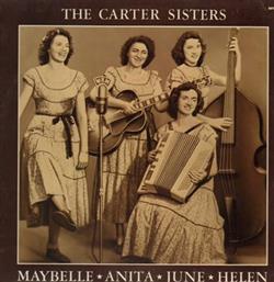 online luisteren The Carter Sisters - Maybelle Anita June Helen