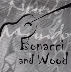 last ned album Bonacci And Wood - Nuevo Mundo
