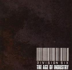 Division Six And John Seput And David Kizzia - The Age Of Industry