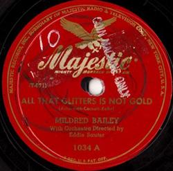 descargar álbum Mildred Bailey - All That Glitters Is Not Gold In Love In Vain