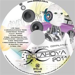 ouvir online Various - Delahoya The Compilation 2011