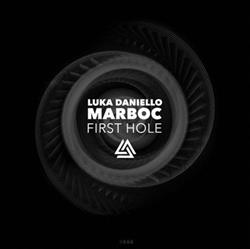 Download Luka Daniello, Marboc - First Hole