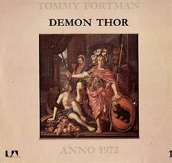 Tommy Fortman, Demon Thor - Anno 1972