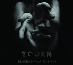Download Toorn - Kronieken Van Het Einde