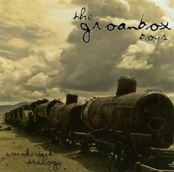 ladda ner album The Groanbox Boys - Smokestack Trilogy