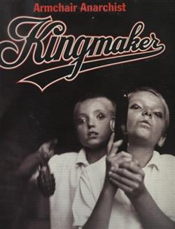 Download Kingmaker - Armchair Anarchist