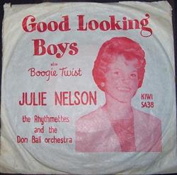 Album herunterladen Julie Nelson With The Rhythmettes And The Don Ball Orchestra - Good Looking Boys