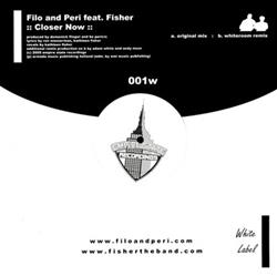 lytte på nettet Filo & Peri Feat Fisher - Closer Now