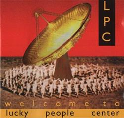 baixar álbum LPC - Welcome To Lucky People Center