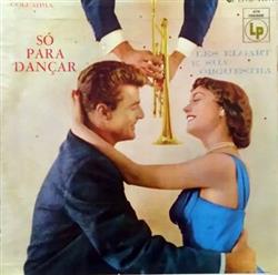 last ned album Les Elgart And His Orchestra - Só Para Dançar