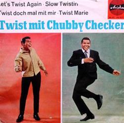 écouter en ligne Chubby Checker - Twist Mit Chubby Checker