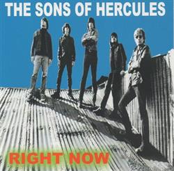lytte på nettet The Sons Of Hercules - Right Now