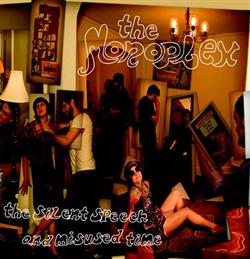 last ned album The Monoplex - The Silent Speech and Misused Time