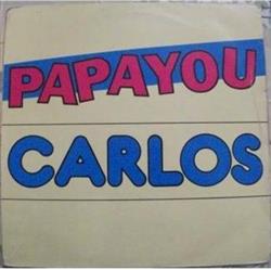 lataa albumi Carlos - Papayou