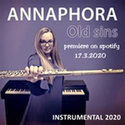 lytte på nettet Annaphora - Old Sins Instrumental